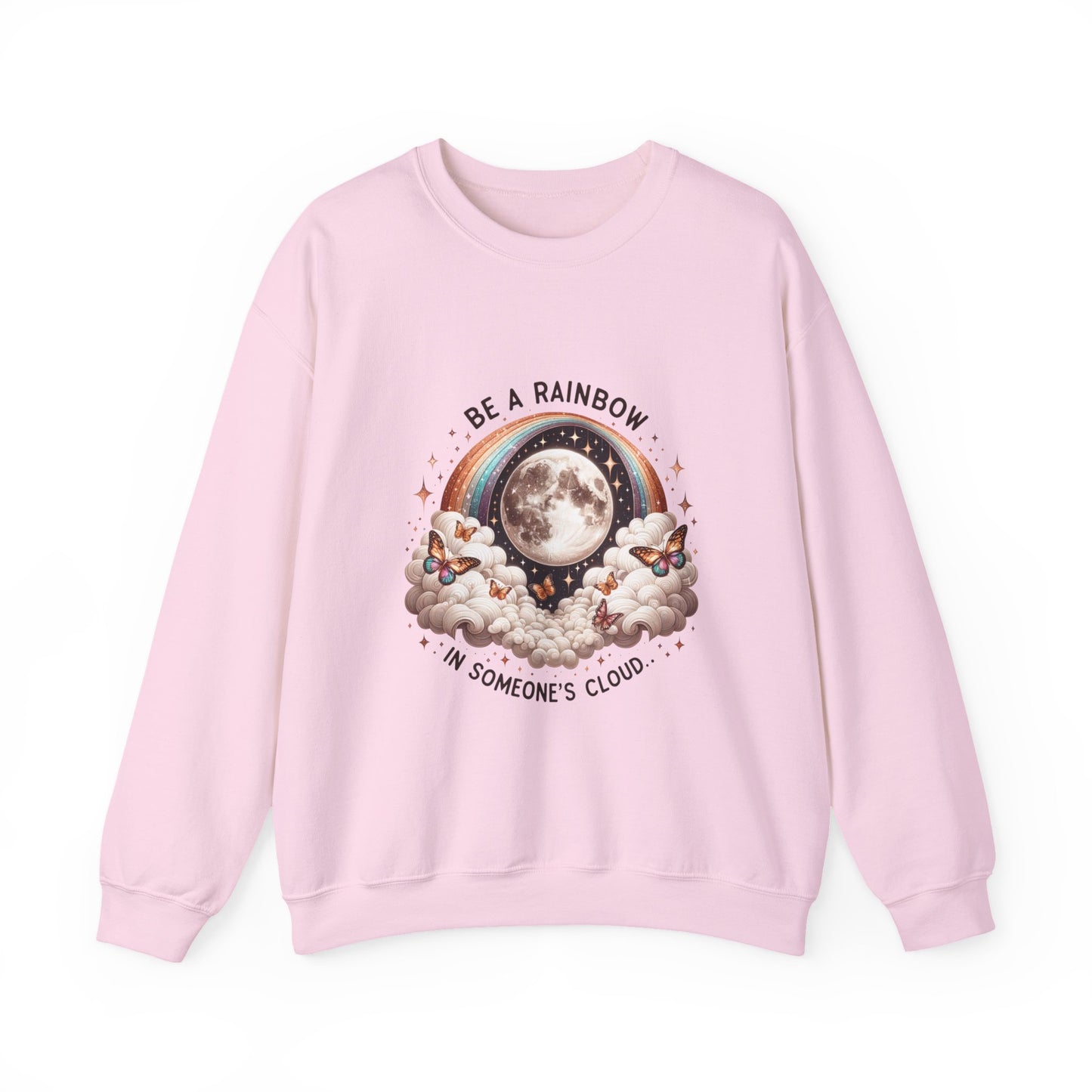 “Be a Rainbow in Someone’s Cloud” Moon & Butterfly Crewneck Comfy Sweatshirt