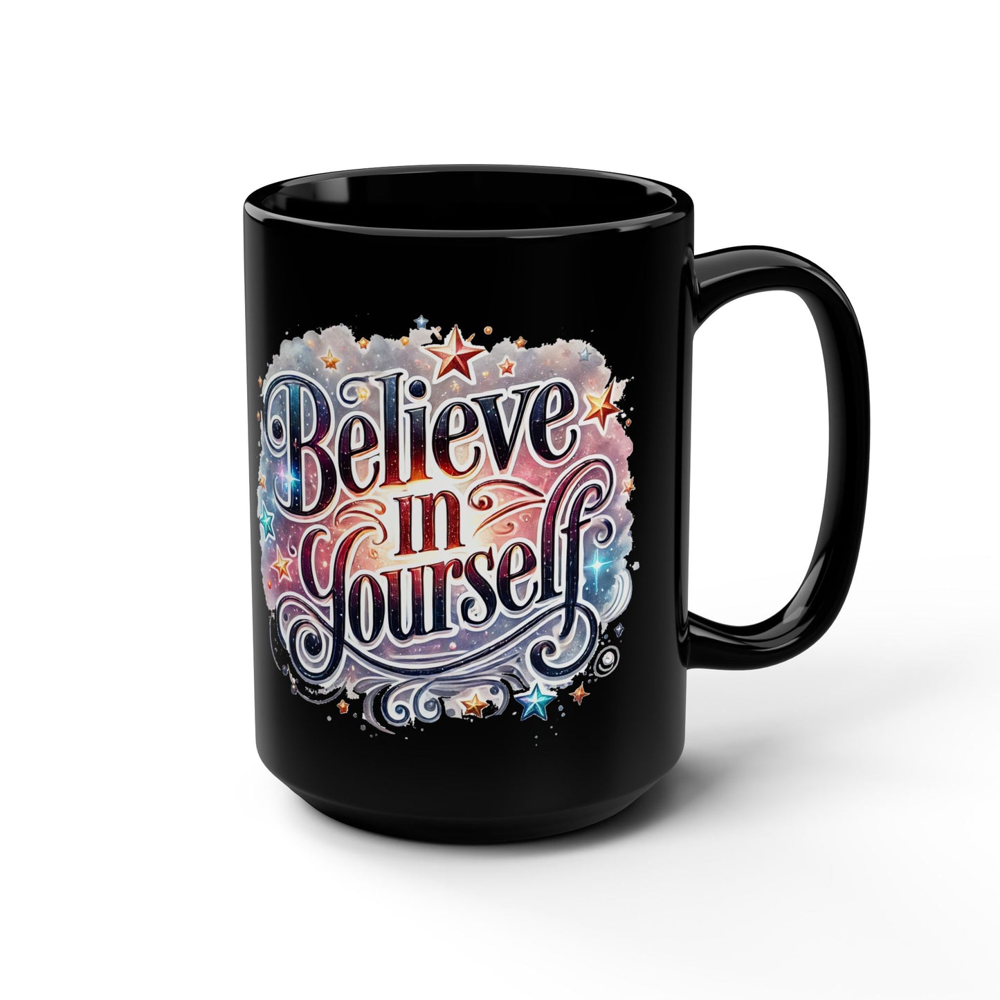 Mug - 15oz Black Coffee Mug with Inspirational Quote